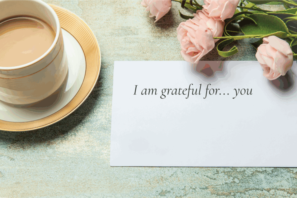 Tea, roses, gratitude note paper