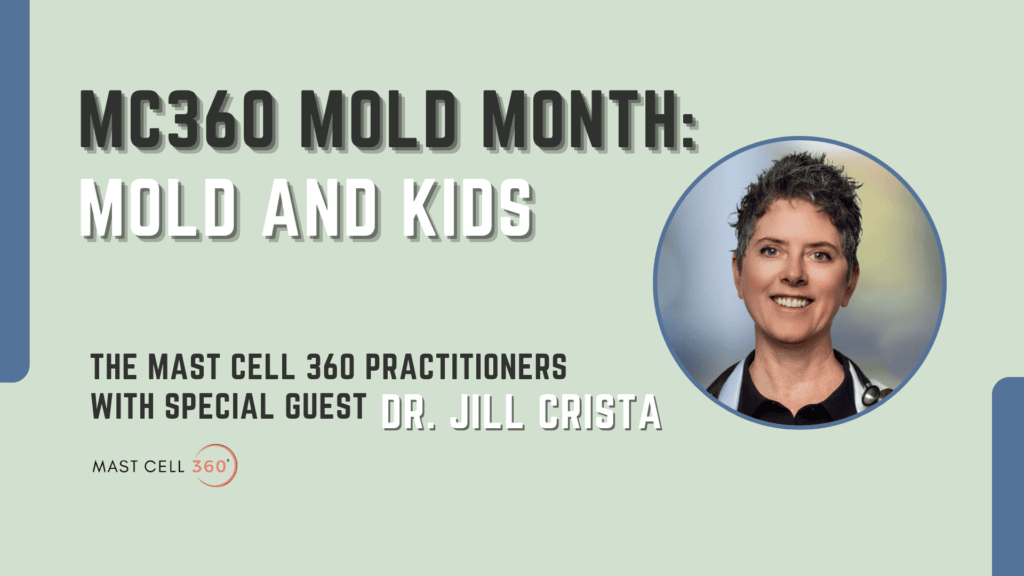 Dr. Jill Crista - Kids and Mold