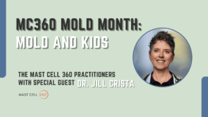 Dr. Jill Crista - Kids and Mold